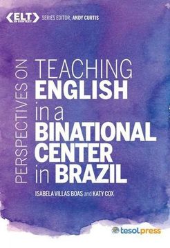 portada Perspectives on Teaching English in a Binational Center in Brazil (ELT in Context)