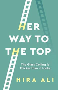 portada Her way to the Top: The Glass Ceiling is Thicker Than it Looks (in English)