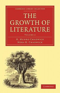 portada The Growth of Literature 3 Volume Paperback Set: The Growth of Literature: Volume 2 Paperback (Cambridge Library Collection - Literary Studies) (en Inglés)