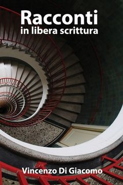 portada Racconti in libera scrittura (en Italiano)