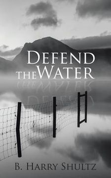 portada Defend the Water (en Inglés)