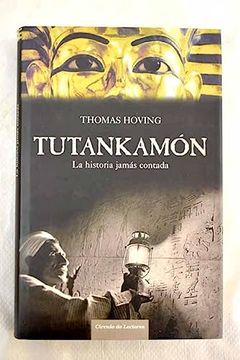 portada Tutankamón la Historia Jamás Contada