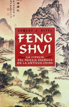 portada Feng Shui la Ciencia del Paisaje Sagrado en la Antigua China (in Spanish)