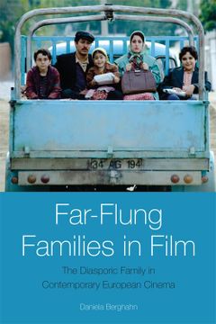 portada Far-Flung Families in Film: The Diasporic Family in Contemporary European Cinema (en Inglés)