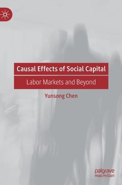 portada Causal Effects of Social Capital: Labor Markets and Beyond (en Inglés)