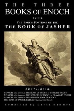 portada The Three Books of Enoch, Plus the Enoch Portions of the Book of Jasher (en Inglés)