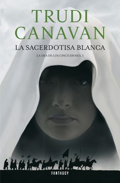 portada La Sacerdotisa Blanca (Serie de Ithania 1. Trilogia la era de los Cinco Dioses 1) (in Spanish)