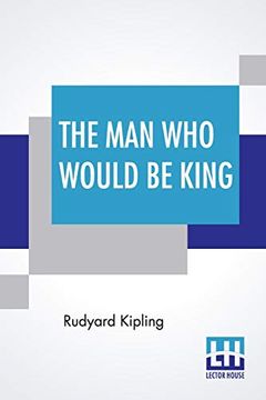 portada The man who Would be King 