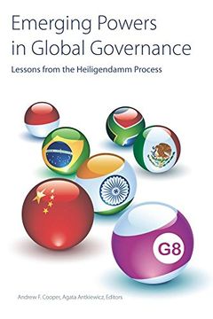 portada Emerging Powers in Global Governance: Lessons From the Heiligendamm Process (Studies in International Governance) (en Inglés)