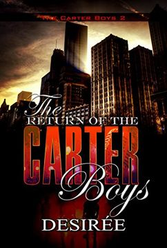 portada The Return of the Carter Boys: The Carter Boys 2 (en Inglés)