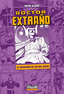 portada Doctor Extraño: El Hechicero de las mil Caras (in Spanish)