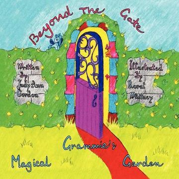 portada grammie's magical garden: beyond the gate (en Inglés)