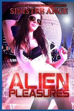 portada Alien Pleasures (en Inglés)