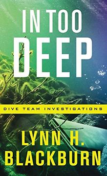 portada In too Deep (Dive Team Investigations) (in English)