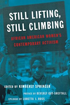 portada Still Lifting, Still Climbing: African American Women's Contemporary Activism (in English)