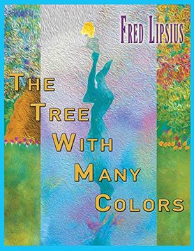 portada The Tree With Many Colors (in English)