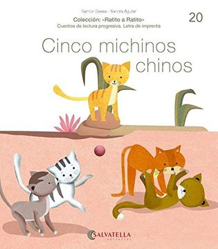 portada Cinco Michinos Chinos: (Ch): 20 (Ratito a Ratito-Imprenta) (in Spanish)