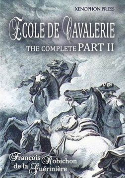 portada Ecole de Cavalerie Part II Expanded Edition: with an Appendix from Part I On the Bridle