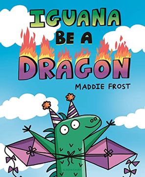 portada Iguana be a Dragon (en Inglés)