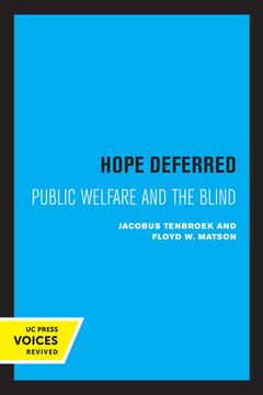 portada Hope Deferred: Public Welfare and the Blind (en Inglés)