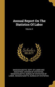 portada Annual Report on the Statistics of Labor; Volume 4 (en Inglés)