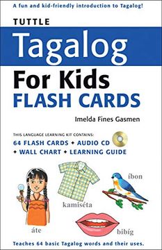 portada Tuttle Tagalog for Kids Flash Cards Kit: [Includes 64 Flash Cards, Audio cd, Wall Chart & Learning Guide] (Tuttle Flash Cards) (en Inglés)