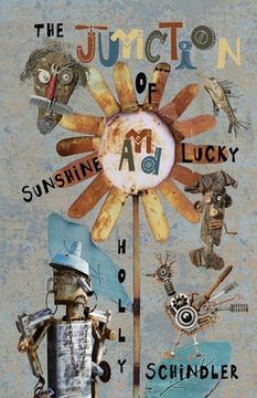 portada The Junction of Sunshine and Lucky (en Inglés)