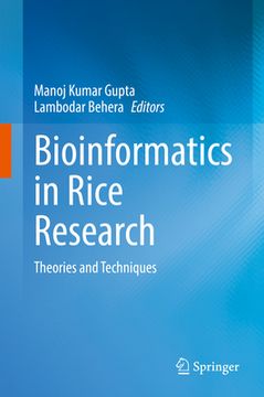 portada Bioinformatics in Rice Research: Theories and Techniques (en Inglés)