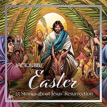 portada The Action Bible Easter: 25 Stories About Jesus'Resurrection (Action Bible Series) (en Inglés)