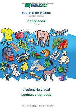 portada Babadada, Español de México - Nederlands, Diccionario Visual - Beeldwoordenboek: Mexican Spanish - Dutch, Visual Dictionary
