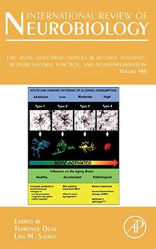 portada Late Aging Associated Changes in Alcohol Sensitivity, Neurobehavioral Function, and Neuroinflammation: Volume 148 (International Review of Neurobiology, Volume 148) (en Inglés)