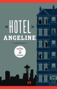 portada hotel angeline: a novel in 36 voices (in English)