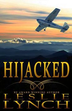 portada Hijacked: A Novel of Suspense and Healing (en Inglés)