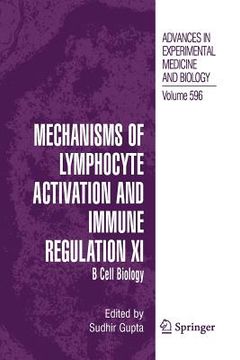 portada mechanisms of lymphocyte activation and immune regulation xi: b cell biology (en Inglés)