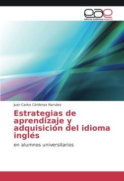 portada Estrategias de aprendizaje y adquisición del idioma inglés: en alumnos universitarios