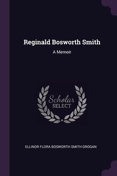 portada Reginald Bosworth Smith: A Memoir