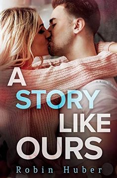 portada A Story Like Ours (Love Story Duet) (en Inglés)