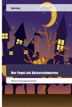 portada Der Papst als Kaiserschmarren (in German)