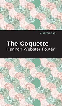 portada The Coquette (Mint Editions) (en Inglés)