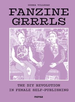portada Fanzine Grrrls: The DIY Revolution in Female Self