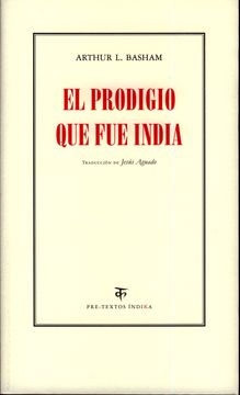 portada El Prodigio que fue India (Pre-Textos, Índika) (in Spanish)