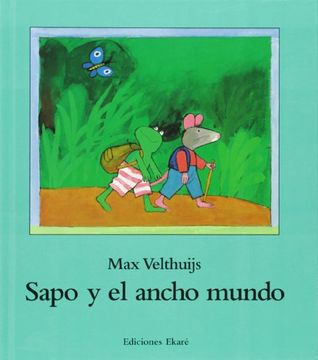 portada Sapo y el ancho mundo (in Spanish)