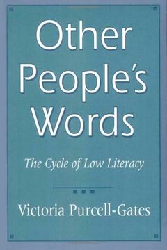 portada Other People's Words: The Cycle of low Literacy (in English)