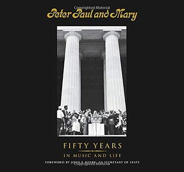 portada Peter Paul and Mary: Fifty Years in Music and Life 