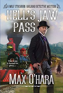 portada Hell'S jaw Pass (Wolf Stockburn, Railroad Detective) (in English)