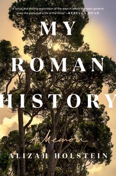 portada My Roman History: A Memoir (en Inglés)