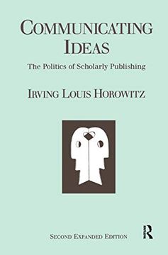 portada Communicating Ideas: The Politics of Scholarly Publishing (in English)