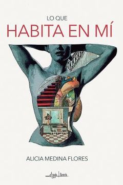 portada Lo Que Habita En Mí (in Spanish)