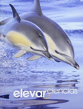 portada Elevate Elementary Science 2019 Spanish Student Edition Grade 1
