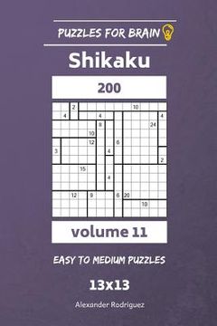 portada Puzzles for Brain - Shikaku 200 Easy to Medium 13x13 vol. 11 (en Inglés)